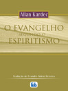 O Evangelho segundo o Espiritismo (eBook)